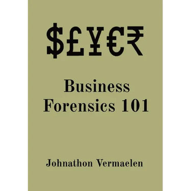 Business Forensics 101