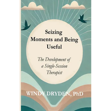 Seizing Moments and Being Useful: The Development of a Single-Session Therapist