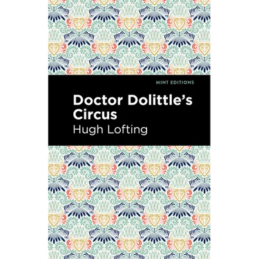 Doctor Dolittle's Circus