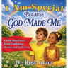 I Am Special Because God Made Me
