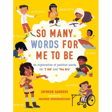 So Many Words for Me to Be: An exploration of positive words for 'I Am' and 'You Are'