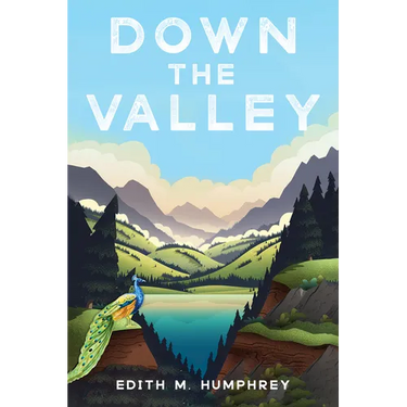 Down the Valley