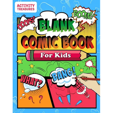 Blank Comic Book For Kids: Sketch Your Own Comics - 110 Unique Blank Comic Pages - A Large 8.5" x 11" Sketchbook For Kids To Express Creative Comic Id