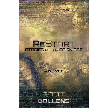 ReStart: Stories of the Cairn Age