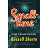 Smalltime: A Story of My Family and the Mob