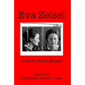 Eva Zeisel: A Soviet Prison Memoir