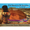The House of El Shaddai: God's Dwelling Place Reconsidered