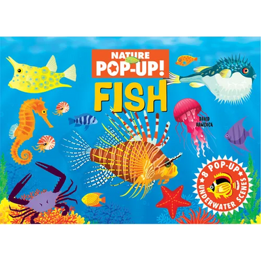 Nature Pop-Up! Fish: 8 Pop-Up Underwater Scenes