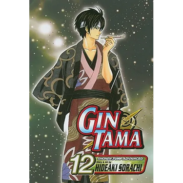 Gin Tama, Vol. 12: The Longest Way Around Is the Shortest Way