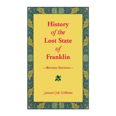 History of the Lost State of Franklin