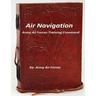 Air Navigation: Army Air Forces Training Command