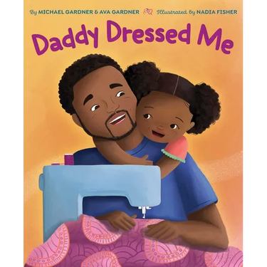 Daddy Dressed Me