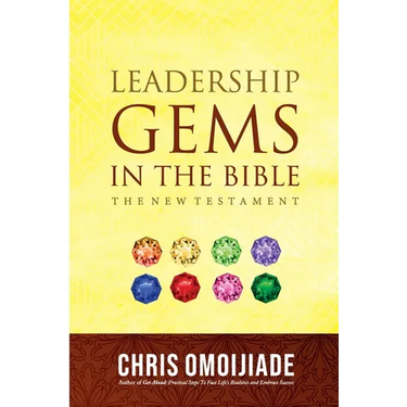 Leadership Gems in the Bible-The New Testament