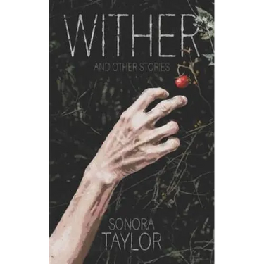 Wither and Other Stories