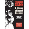 France, 1848-1945: Politics and Anger