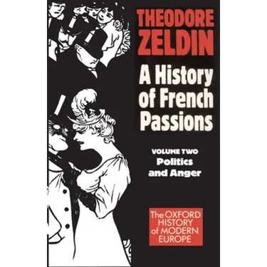 France, 1848-1945: Politics and Anger