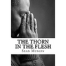 The Thorn In The Flesh