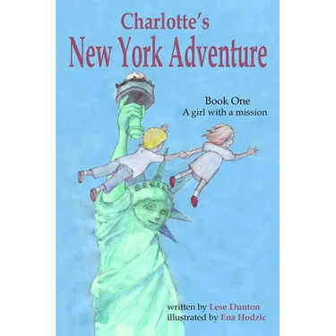 Charlotte's New York Adventure: A girl with a mission