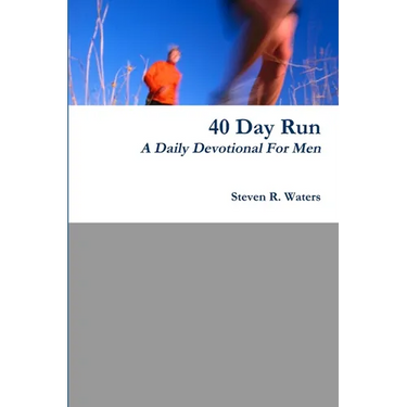 40 Day Run Daily Devotional For Men