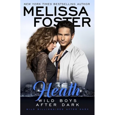 Wild Boys After Dark: Heath
