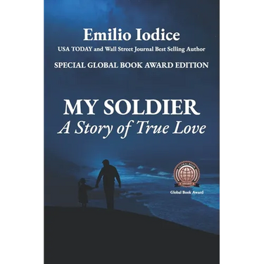 My Soldier: A Story of True Love