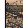 Thresher Manual: Instructions On Operation And Care Of Case Grain Threshers