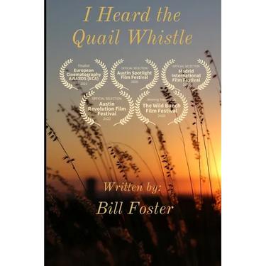 I Heard the Quail Whistle