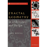 Fractal Geometry in Architecture and Design