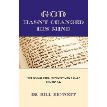 God Hasn't Changed His Mind