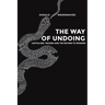 The Way of Undoing