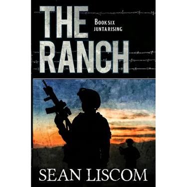 The Ranch: Junta Rising
