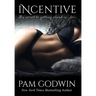 Incentive