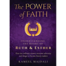 The Power of Faith: Understanding the Books of Ruth and Esther