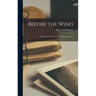 Before the Wind; a Study of the Response to Hurricane Carla