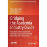 Bridging the Academia Industry Divide: Innovation and Industrialisation Perspective Using Systems Thinking Research in Sub-Saharan Africa