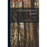Capon Springs & Baths, Hampshire County, W. Va.