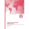 Perspectives on Russian Foreign Policy