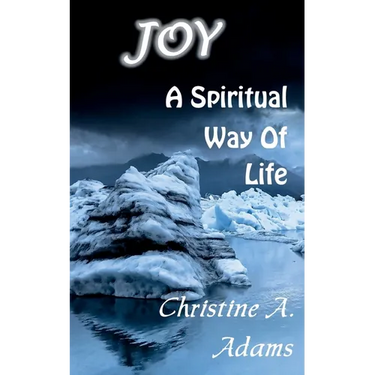 Joy: A Spiritual Way of Life