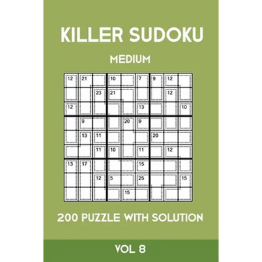 Killer Sudoku Medium 200 Puzzle WIth Solution Vol 8: Advanced Puzzle Sumdoku Book,9x9, 2 puzzles per page