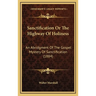 Sanctification Or The Highway Of Holiness: An Abridgment Of The Gospel Mystery Of Sanctification (1884)