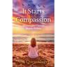 It Starts with Compassion