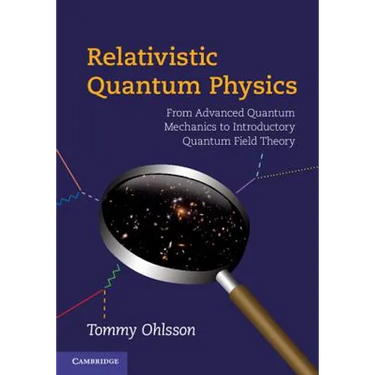 Relativistic Quantum Physics