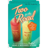 Two for the Road: Our Love Affair with American Food
