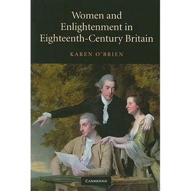Women and Enlightenment in Eighteenth-Century Britain