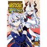 Chronicles of an Aristocrat Reborn in Another World (Manga) Vol. 14