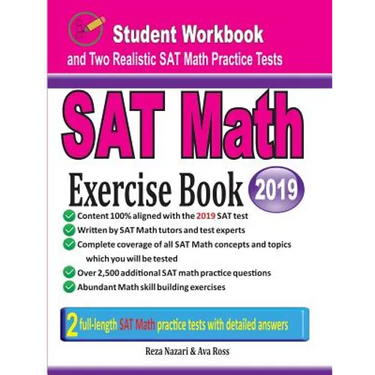 SAT Math Exercise Book: Student Workbook and Two Realistic SAT Math Tests