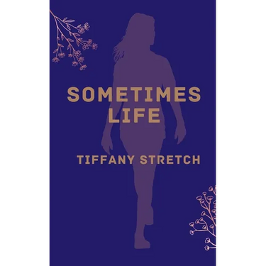 Sometimes Life