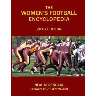 The Women's Football Encyclopedia: 2016 Edition