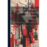 Political Power and Personal Freedom: Critical Studies in Democracy, Communism, and Civil Rights