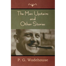 The Man Upstairs and Other Stories